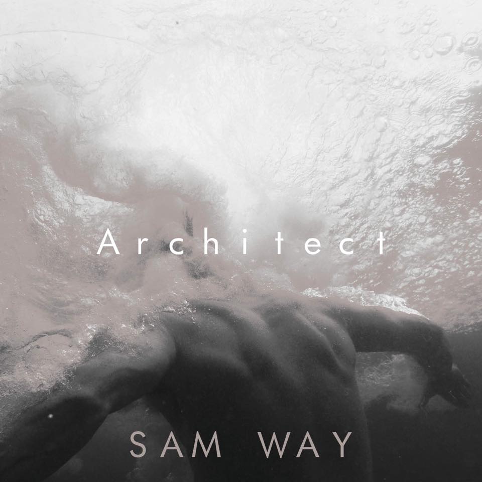 Sam Way — Architect EP Launch – Models 1 Blog